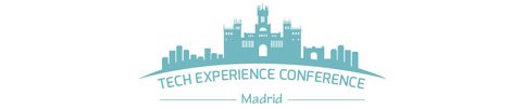 Tech Experience Conference 2016 – Madrid, 28 de abril Tech Experience Conference 2016 – Madrid, 28 de abril