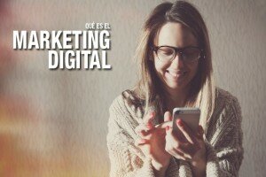 ¿Qué es el Marketing Digital? ¿Qué es el Marketing Digital?